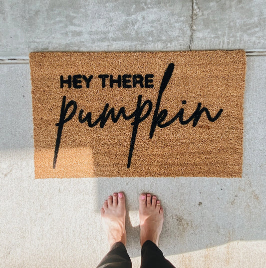 Hey There Pumpkin Doormat